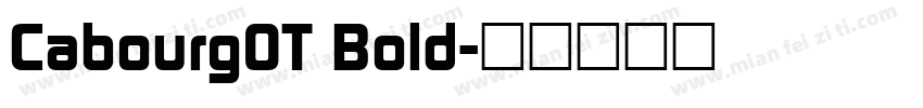 Cabourg0T Bold字体转换